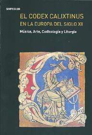 El codex Calixtinus en la Europa del S.XII.