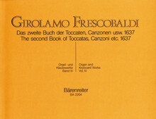 Frescobaldi. The second book of Toccatas, Canzoni etc. 1637