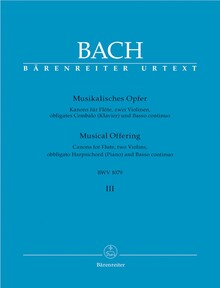 Bach, J. S. Musikalisches Opfer BWV 1079 - III