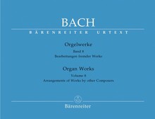 Bach, J. S. Orgelwerke. Band 8