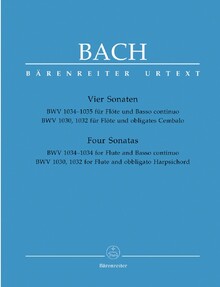 Bach, J. S. Sonaten fur Flote BWV 1034, 1035, 1030, 1032