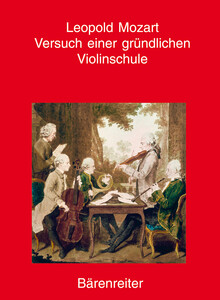 Mozart, L. Versuch einer gründlichen Violinschule