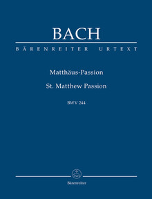 Bach, J. S. Matthäus-Passion BWV 244