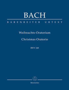 Bach, J. S. Weihnachts-Oratorium BWV 248 - Christmas oratorio BWV 248