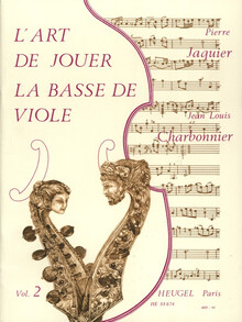 Charbonnier. L´Art de Jouer la Basse de Viole. Vol.2