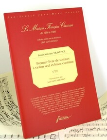 Travenol. Premier livre de sonates à violon seul avec la basse continue